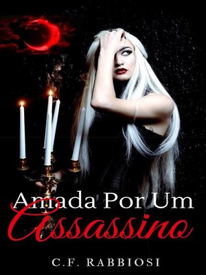 cover image of Amada Por Um Assassino